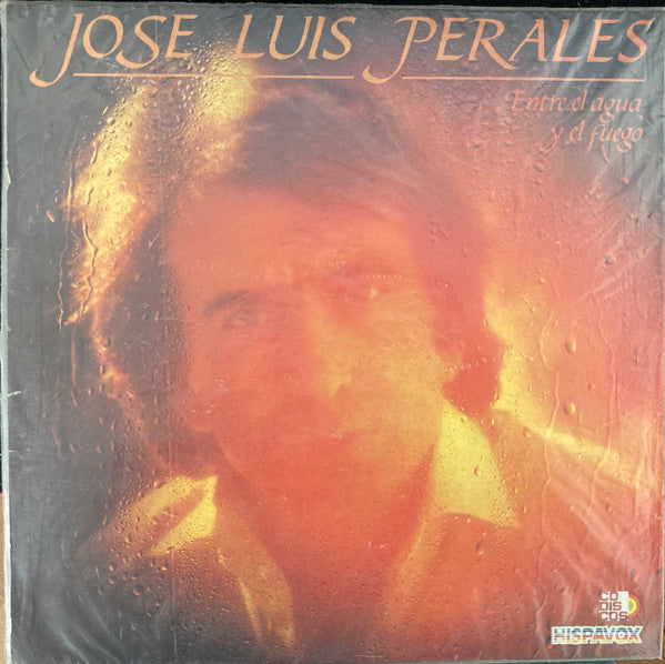 José Luis Perales - Entre El Agua Y El Fuego