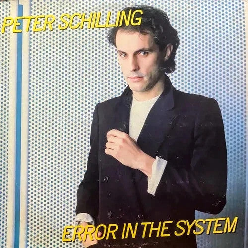Peter Schilling - Error In The System