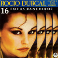 Rocío Dúrcal - Rocio Durcal Canta A Juan Gabriel (16 Exitos Rancheros)