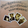 Tito Rodriguez - Tito Rodriguez 25th Anniversary Performance