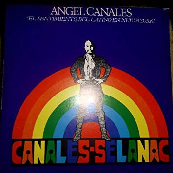 Angel Canales - El Sentimiento Del Latino En Nueva York