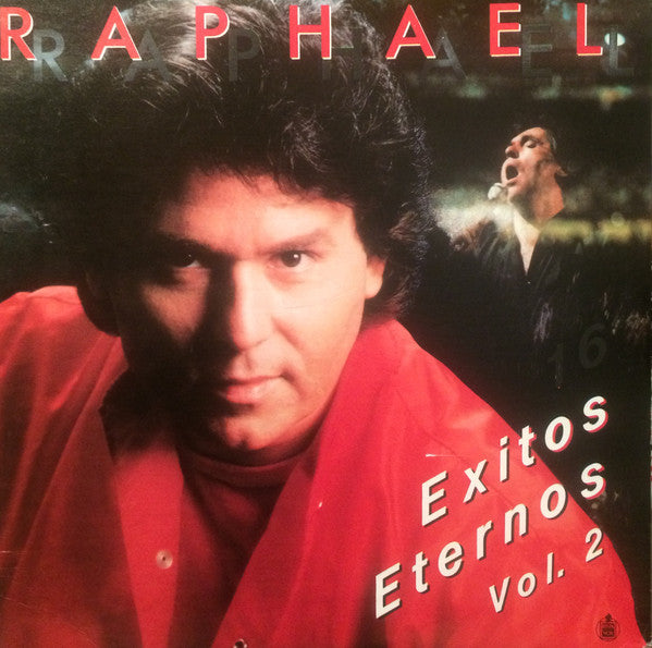 Raphael (2) - 16 Éxitos Eternos Vol. II