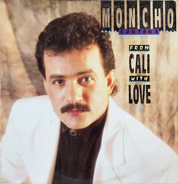 Moncho Santana - From Cali With Love
