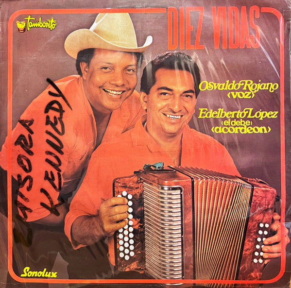 Osvaldo Rojano Y Elberto López - Diez Vidas
