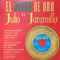 Julio Jaramillo - El Disco De Oro