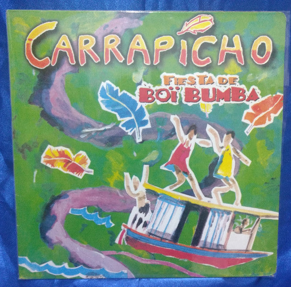 Carrapicho - Fiesta De Boï Bumba