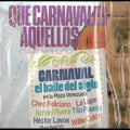 Various - ¡Qué Carnavales Aquellos! Vol. 5