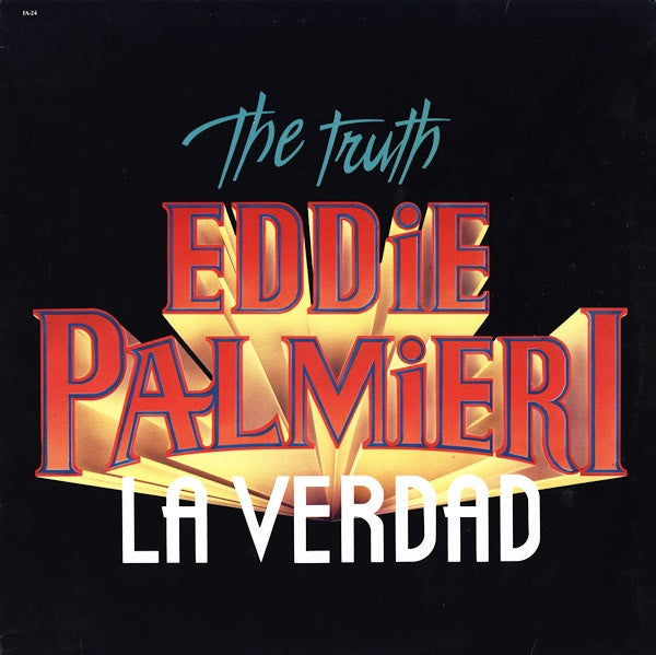 Eddie Palmieri - The Truth - La Verdad