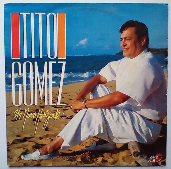 Tito Gomez (2) - Un Nuevo Horizonte