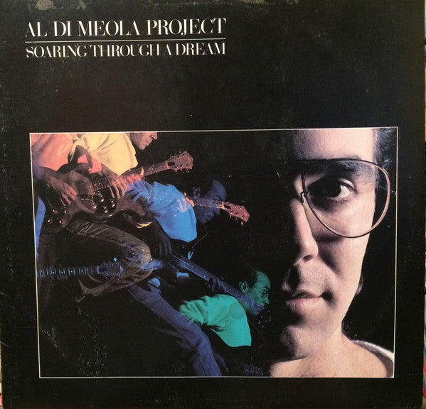 Al Di Meola Project - Soaring Through A Dream