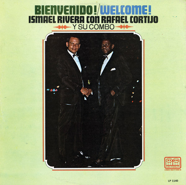 Ismael Rivera Con Cortijo Y Su Combo — Bienvenido! / Welcome!