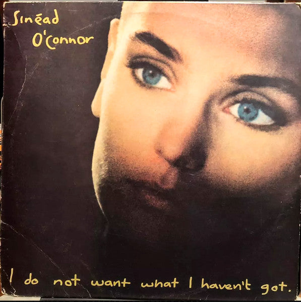 Sinéad O'Connor - I Do Not Want What I Haven't Got. = No Quiero Lo Que No Tengo
