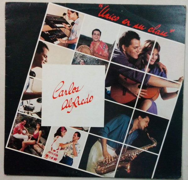 Carlos Alfredo - Único En Su Clase