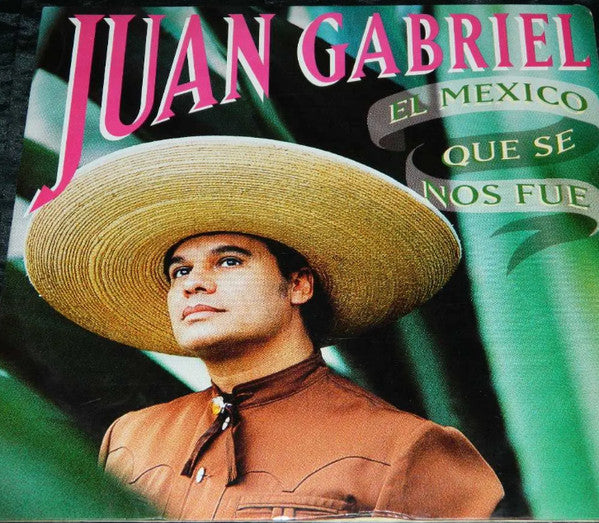 Juan Gabriel - El Mexico Que Se Nos Fue
