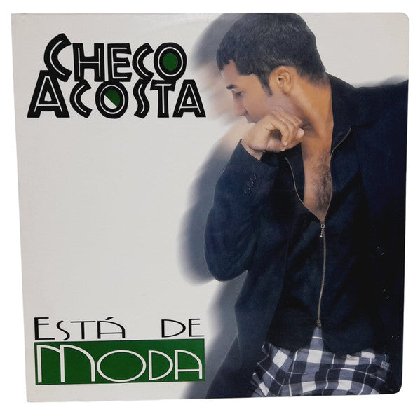 Checo Acosta - Esta De Moda
