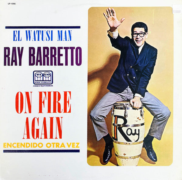 Ray Barretto - On Fire Again "Encendido Otra Vez"