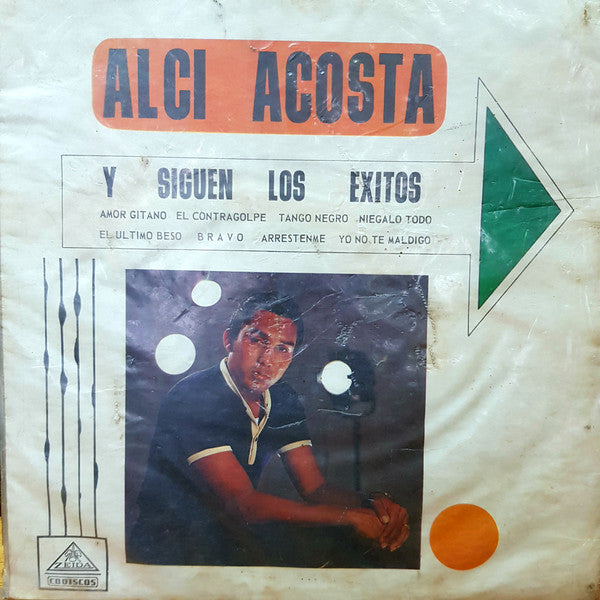 Alci Acosta - Y Siguen Los Éxitos