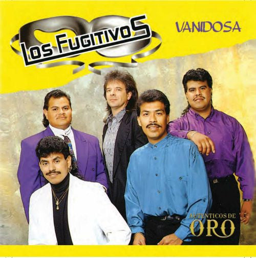 Los Fugitivos - Vanidosa