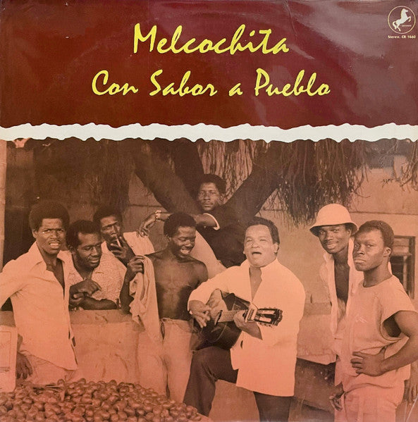 Melcochita - Con Sabor A Pueblo