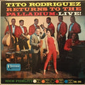Tito Rodriguez - Returns To The Palladium: Live