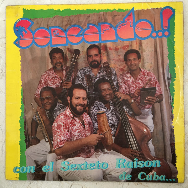 Grupo Raisón - ¡Que Manera De Quererte!