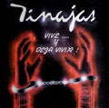 Grupo Tinajas — Vive... Y Deja Vivir!