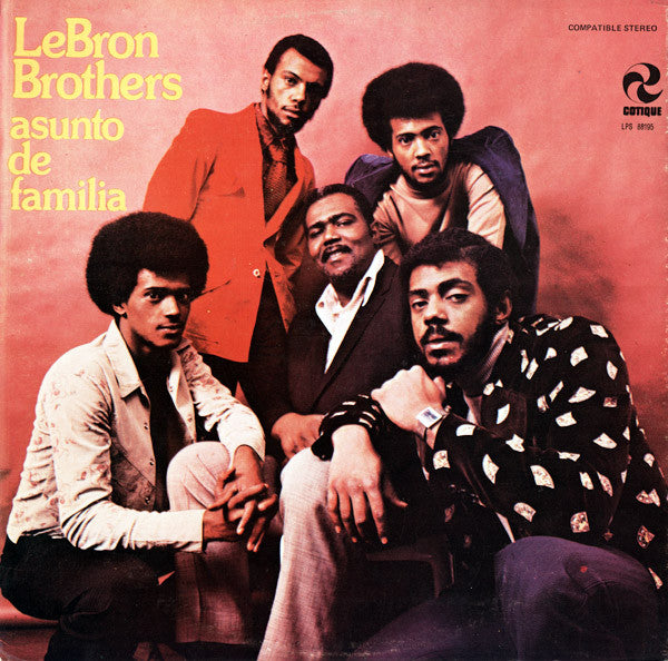 Lebron Brothers - Asunto De Familia
