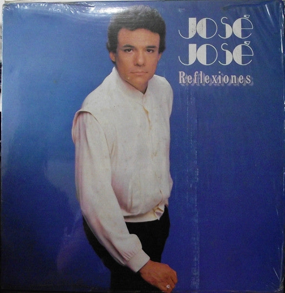 José José - Reflexiones