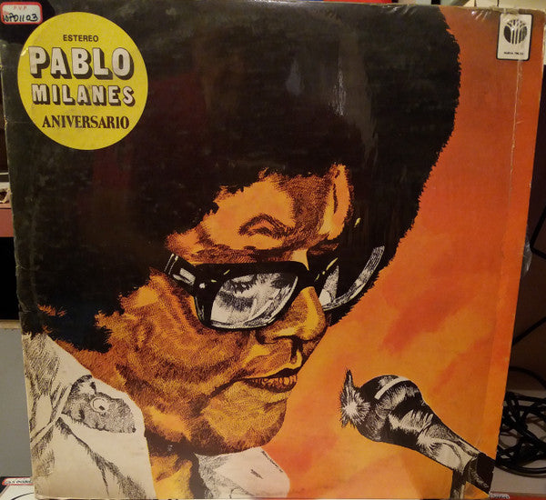 Pablo Milanés - Aniversarios