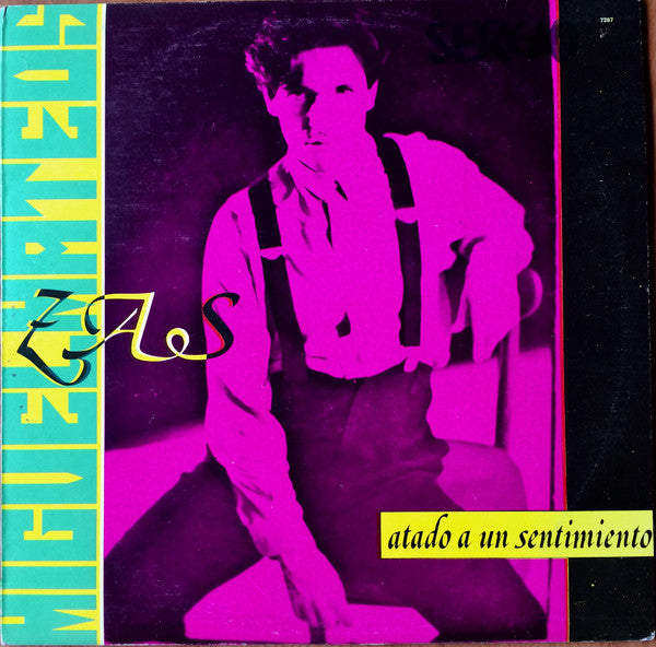 Miguel Mateos - Zas - Atado A Un Sentimiento