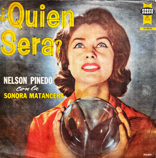 Nelson Pinedo Con La Sonora Matancera - ¿Quién Será?