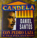 Daniel Santos Con Pedro Laza y sus Pelayeros - Candela