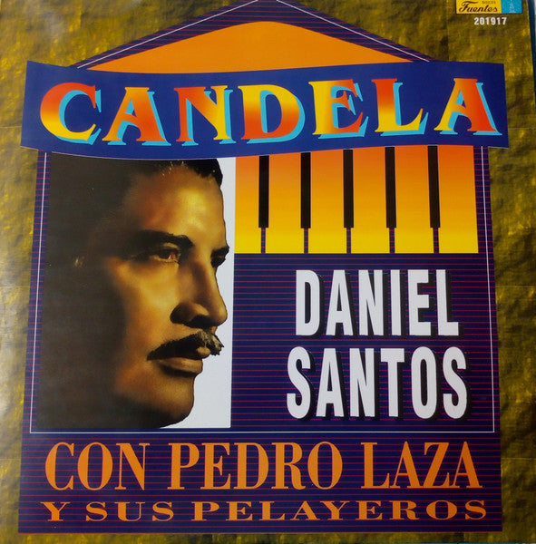 Daniel Santos Con Pedro Laza y sus Pelayeros - Candela