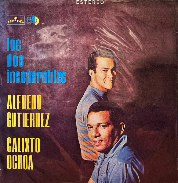 Alfredo Gutierrez - Calixto Ochoa - Los Dos Inseparables