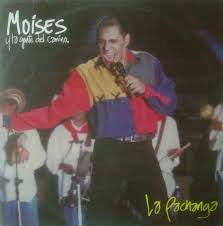 Moises Y La Gente Del Camino - La Pachanga