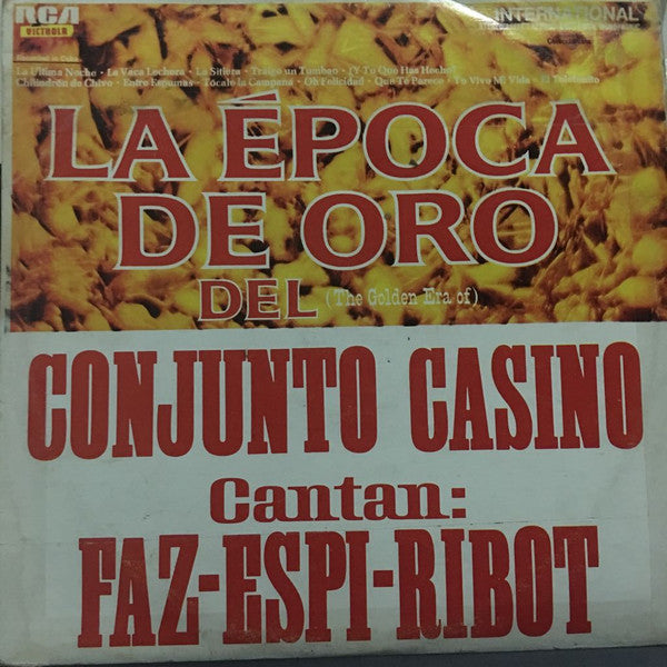 Conjunto Casino - La Epoca De Oro Del