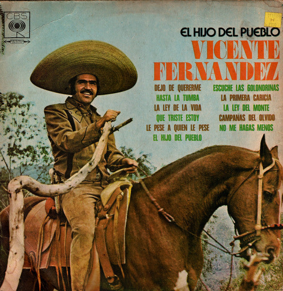 Vicente Fernandez - El Hijo Del Pueblo