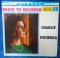 Charlie Figueroa - Busco Tu Recuerdo