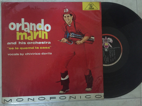 Orlando Marin And His Orchestra Vocals By Chivirico Davila - Se Te Quemó La Casa