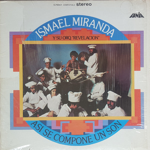 Ismael Miranda Y Su Orquesta Revelación - Asi Se Compone Un Son