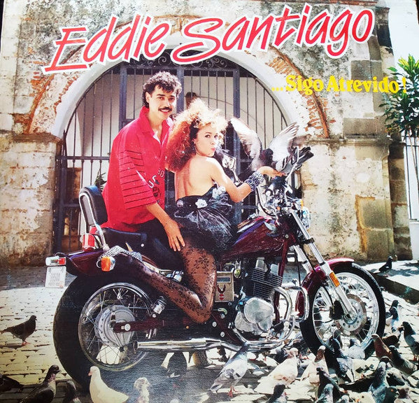 Eddie Santiago - ...Sigo Atrevido!