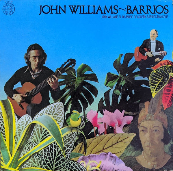 John Williams (7) - Agustín Barrios Mangoré - John Williams Plays Music Of Agustín Barrios Mangoré
