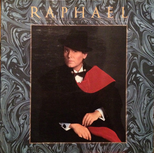 Raphael — Las Apariencias Engañan