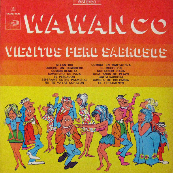 Los Wawanco - Viejitos Pero Sabrosos