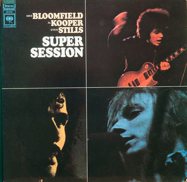 Mike Bloomfield / Al Kooper / Stephen Stills - Super Session