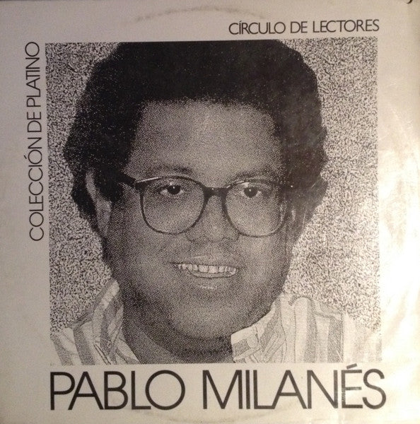 Pablo Milanés — Colección de Platino