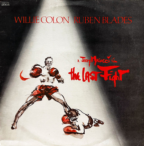 Willie Colón / Ruben Blades - The Last Fight