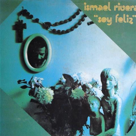 Ismael Rivera - Soy Feliz