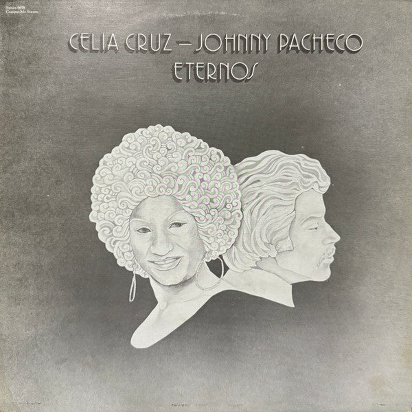 Celia Cruz & Johnny Pacheco - Eternos