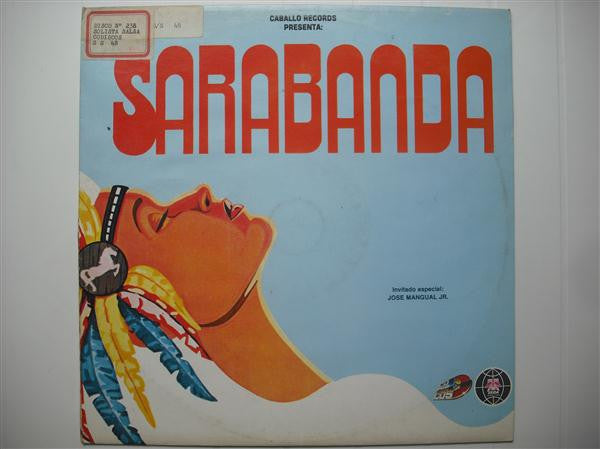 Sarabanda Invitado Especial: José Mangual Jr. - Caballo Records Presenta: Sarabanda